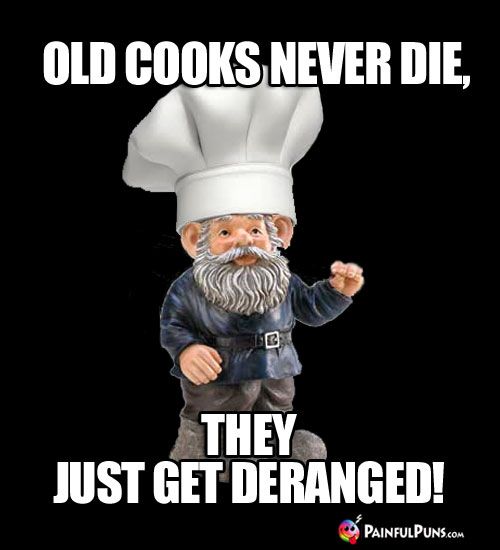 Old Cooks